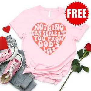 Nothing Can Separate Us Tee - 0